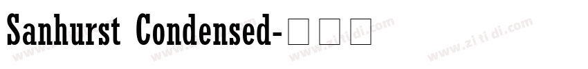 Sanhurst Condensed字体转换